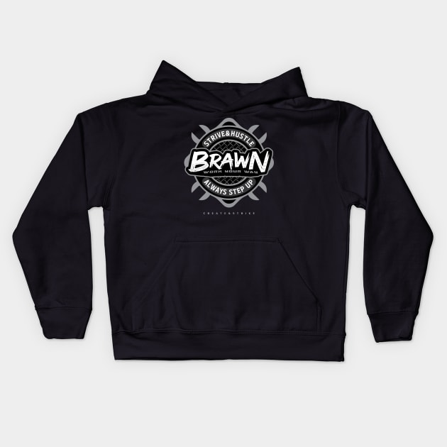 BRAWN Kids Hoodie by Rockartworks